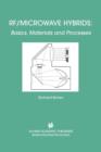 RF/Microwave Hybrids : Basics, Materials and Processes - Book