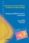 Designing CMOS Circuits for Low Power - Book