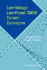 Low-Voltage Low-Power CMOS Current Conveyors - Book