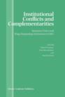 Institutional Conflicts and Complementarities : Monetary Policy and Wage Bargaining Institutions in EMU - Book