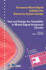 Test and Design-for-Testability in Mixed-Signal Integrated Circuits - Book