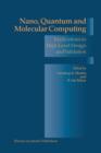 Nano, Quantum and Molecular Computing : Implications to High Level Design and Validation - Book