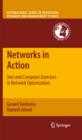 Networks in Action : Text and Computer Exercises in Network Optimization - eBook