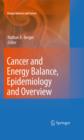 Cancer and Energy Balance, Epidemiology and Overview - eBook