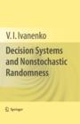 Decision Systems and Nonstochastic Randomness - eBook