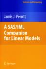 A SAS/IML Companion for Linear Models - Book