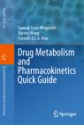 Drug Metabolism and Pharmacokinetics Quick Guide - eBook