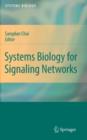 Systems Biology for Signaling Networks - eBook