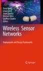 Wireless Sensor Networks : Deployments and Design Frameworks - eBook