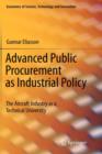 Advanced Public Procurement as Industrial Policy : The Aircraft Industry as a Technical University - Book