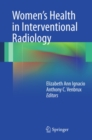Women's Health in Interventional Radiology - eBook