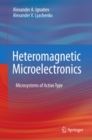Heteromagnetic Microelectronics : Microsystems of Active Type - eBook