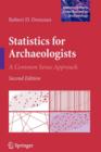 Statistics for Archaeologists : A Common Sense Approach - Book