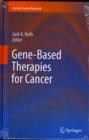 Gene-Based Therapies for Cancer - Book