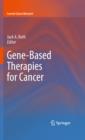 Gene-Based Therapies for Cancer - eBook