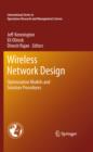 Wireless Network Design : Optimization Models and Solution Procedures - eBook