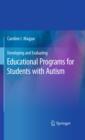 Developing and Evaluating Educational Programs for Students with Autism - eBook