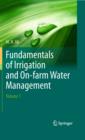 Fundamentals of Irrigation and On-farm Water Management: Volume 1 - eBook