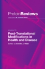 Post-Translational Modifications in Health and Disease - eBook