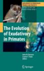 The Evolution of Exudativory in Primates - eBook