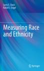 Measuring Race and Ethnicity - eBook