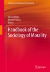 Handbook of the Sociology of Morality - eBook