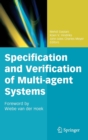 Specification and Verification of Multi-agent Systems - Book