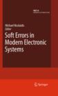 Soft Errors in Modern Electronic Systems - eBook