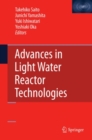 Advances in Light Water Reactor Technologies - eBook