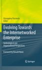 Evolving Towards the Internetworked Enterprise : Technological and Organizational Perspectives - eBook