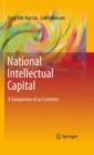 National Intellectual Capital : A Comparison of 40 Countries - Book