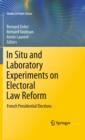 In Situ and Laboratory Experiments on Electoral Law Reform : French Presidential Elections - eBook