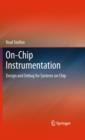 On-Chip Instrumentation : Design and Debug for Systems on Chip - eBook