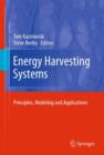 Energy Harvesting Systems : Principles, Modeling and Applications - Book