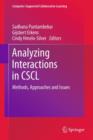 Analyzing Interactions in CSCL : Methods, Approaches and Issues - Book