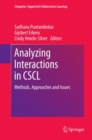 Analyzing Interactions in CSCL : Methods, Approaches and Issues - eBook