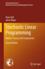 Stochastic Linear Programming : Models, Theory, and Computation - Book