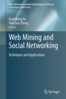 Web Mining and Social Networking : Techniques and Applications - Book