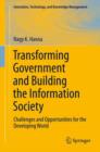 Transforming Government and Building the Information Society : Challenges and Opportunities for the Developing World - Book