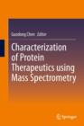 Characterization of Protein Therapeutics Using Mass Spectrometry - Book