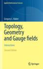 Topology, Geometry and Gauge fields : Interactions - Book