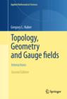 Topology, Geometry and Gauge fields : Interactions - eBook
