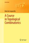 A Course in Topological Combinatorics - eBook