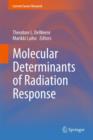 Molecular Determinants of Radiation Response - Book