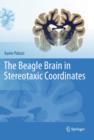 The Beagle Brain in Stereotaxic Coordinates - eBook