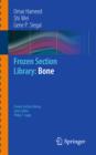 Frozen Section Library: Bone - eBook