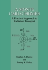 A Monte Carlo Primer : A Practical Approach to Radiation Transport - eBook