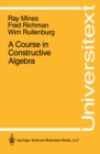 A Course in Constructive Algebra - eBook