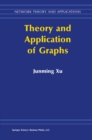Theory and Application of Graphs - eBook