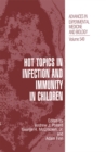 Hot Topics in Infection and Immunity in Children - eBook